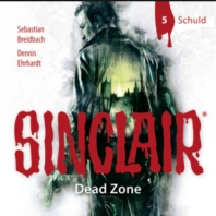 Sinclair - Dead Zone - CD 05 "Schuld"