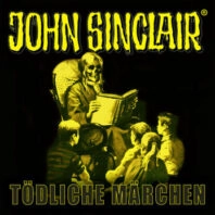 John Sinclair - Tödliche Märchen - CD SE15