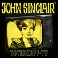 John Sinclair - Totenkopf TV - CD SE 16